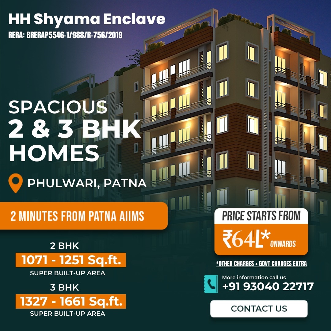 HH Shyama Enclave in Phulwari, near AIIMS, Patna